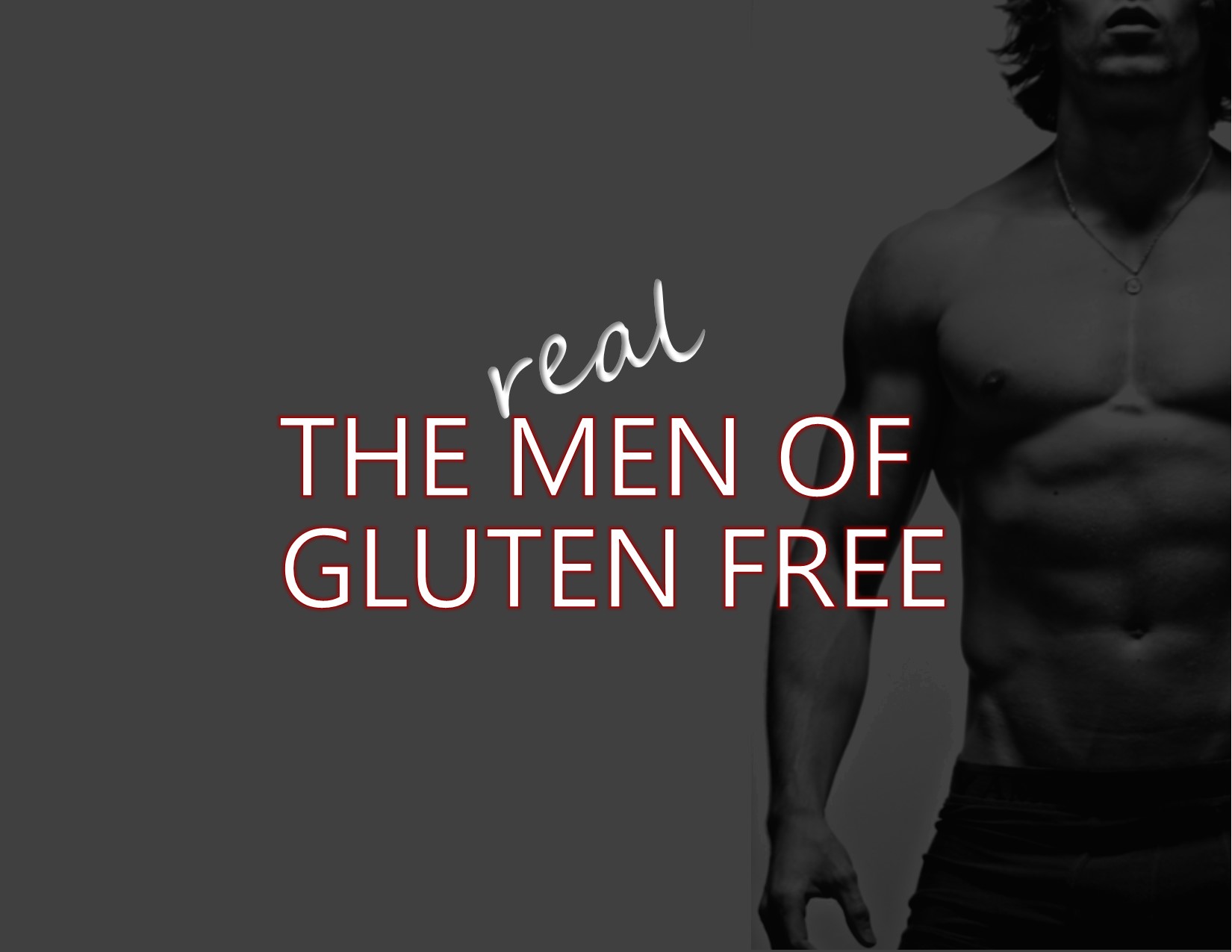 the real men of gluten free